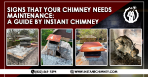 Read more about the article Signs That Your Chimney Needs Maintenance: A Guide by Instant Chimney